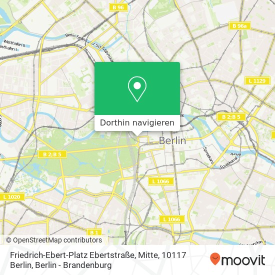 Friedrich-Ebert-Platz Ebertstraße, Mitte, 10117 Berlin Karte