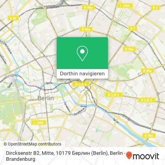 Dircksenstr B2, Mitte, 10179 Берлин (Berlin) Karte