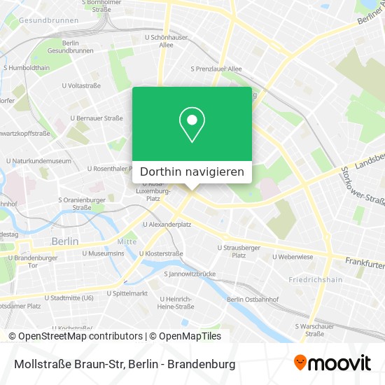 Mollstraße Braun-Str Karte