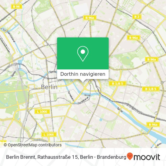 Berlin Brennt, Rathausstraße 15 Karte