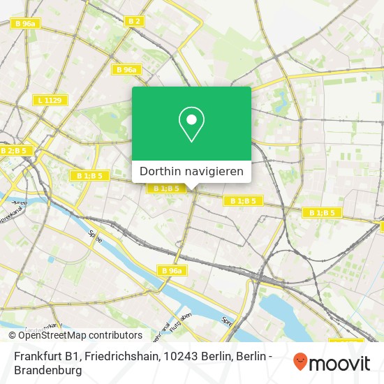 Frankfurt B1, Friedrichshain, 10243 Berlin Karte