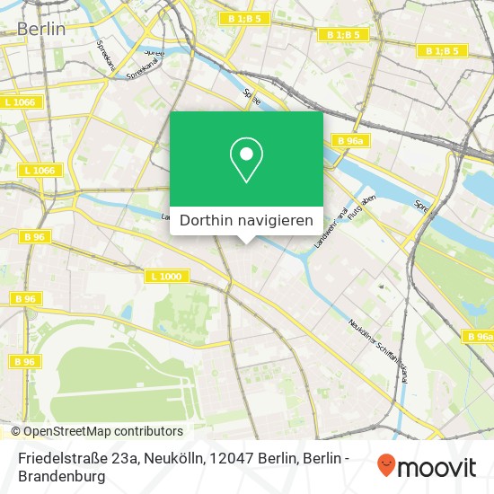 Friedelstraße 23a, Neukölln, 12047 Berlin Karte