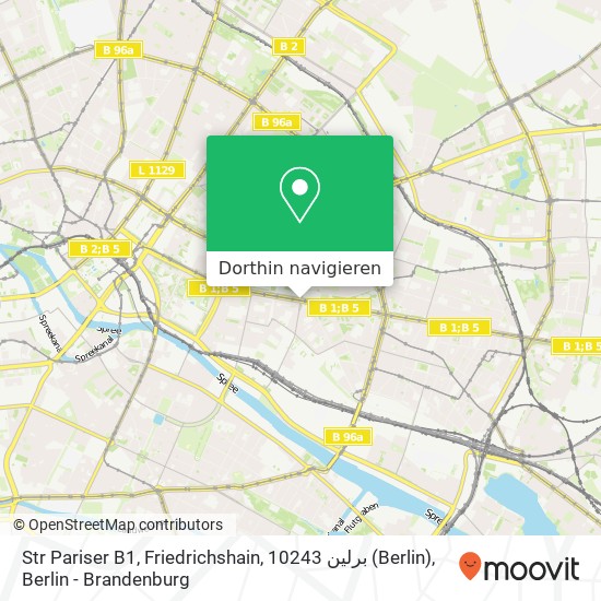 Str Pariser B1, Friedrichshain, 10243 برلين (Berlin) Karte