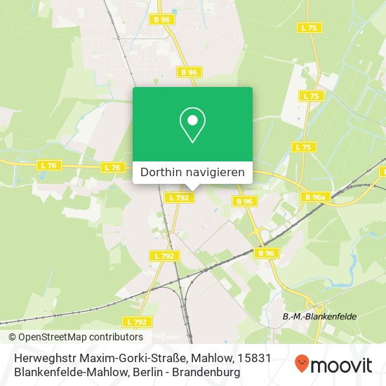 Herweghstr Maxim-Gorki-Straße, Mahlow, 15831 Blankenfelde-Mahlow Karte