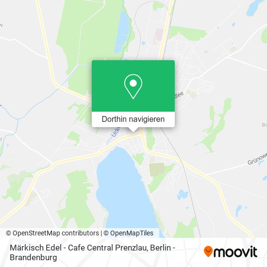 Märkisch Edel - Cafe Central Prenzlau Karte