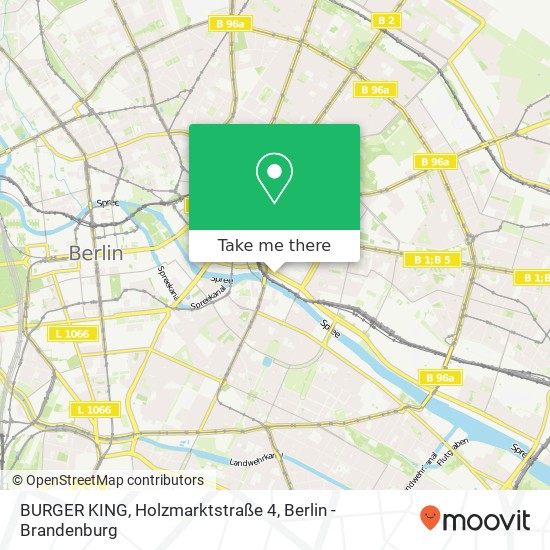 BURGER KING, Holzmarktstraße 4 Karte