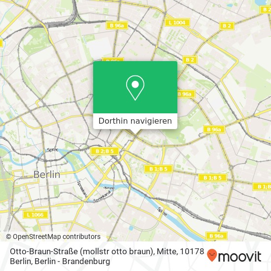 Otto-Braun-Straße (mollstr otto braun), Mitte, 10178 Berlin Karte