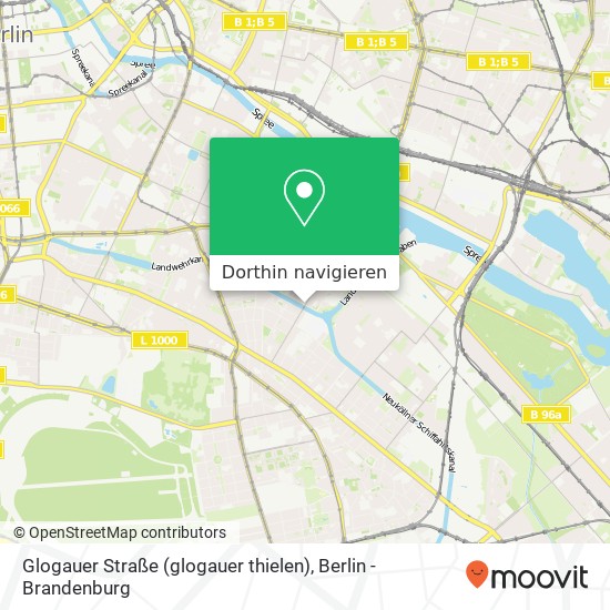 Glogauer Straße (glogauer thielen), Kreuzberg, 10999 Berlin Karte