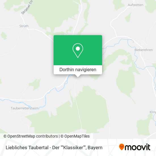 Liebliches Taubertal - Der ""Klassiker"" Karte