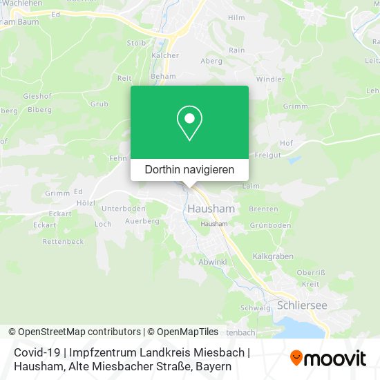 Covid-19 | Impfzentrum Landkreis Miesbach | Hausham, Alte Miesbacher Straße Karte
