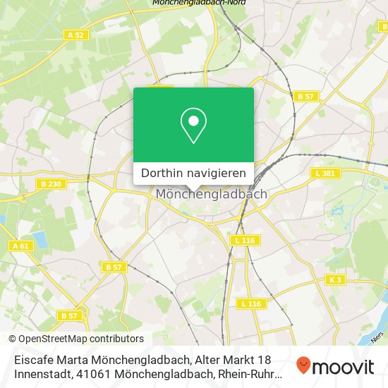 Eiscafe Marta Mönchengladbach, Alter Markt 18 Innenstadt, 41061 Mönchengladbach Karte