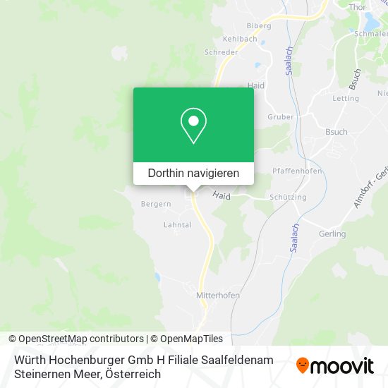Würth Hochenburger Gmb H Filiale Saalfeldenam Steinernen Meer Karte