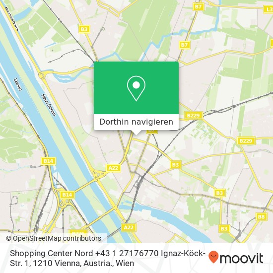 Shopping Center Nord
+43 1 27176770
Ignaz-Köck-Str. 1, 1210 Vienna, Austria. Karte