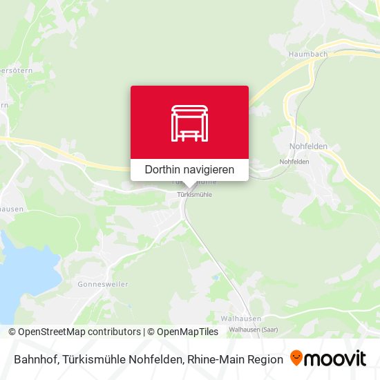 Bahnhof, Türkismühle Nohfelden Karte
