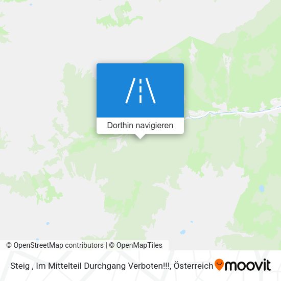 Steig , Im Mittelteil Durchgang Verboten!!! Karte