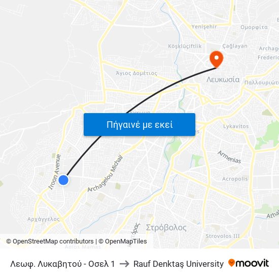 Λεωφ. Λυκαβητού - Οσελ 1 to Rauf Denktaş University map