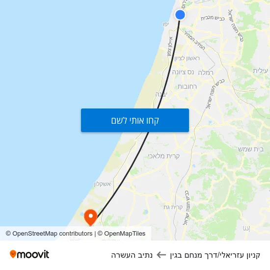 מפת קניון עזריאלי/דרך מנחם בגין לנתיב העשרה