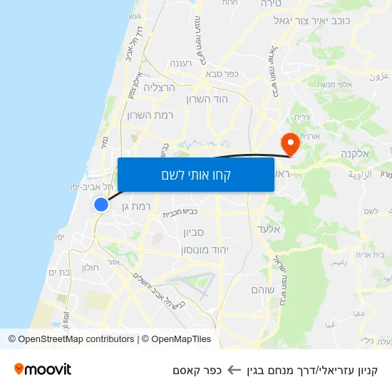 מפת קניון עזריאלי/דרך מנחם בגין לכפר קאסם