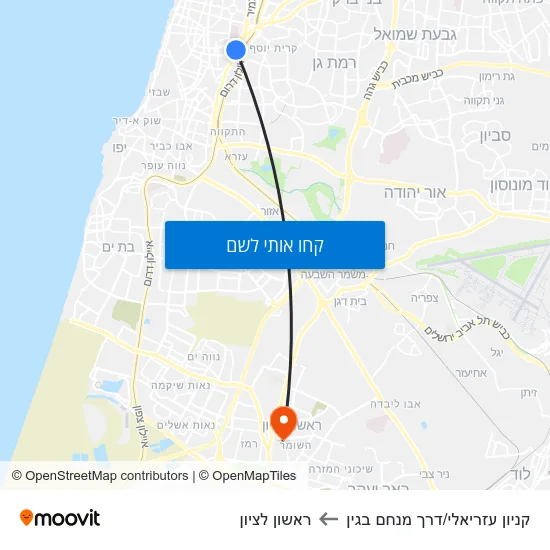מפת קניון עזריאלי/דרך מנחם בגין לראשון לציון