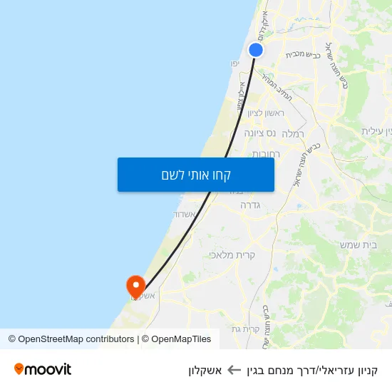מפת קניון עזריאלי/דרך מנחם בגין לאשקלון