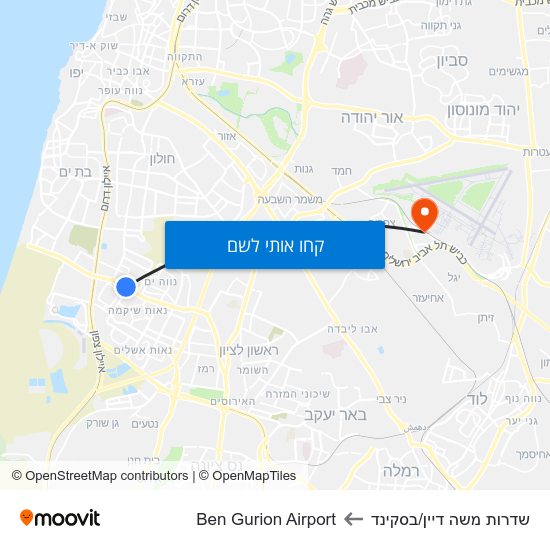 מפת שדרות משה דיין/בסקינד לBen Gurion Airport