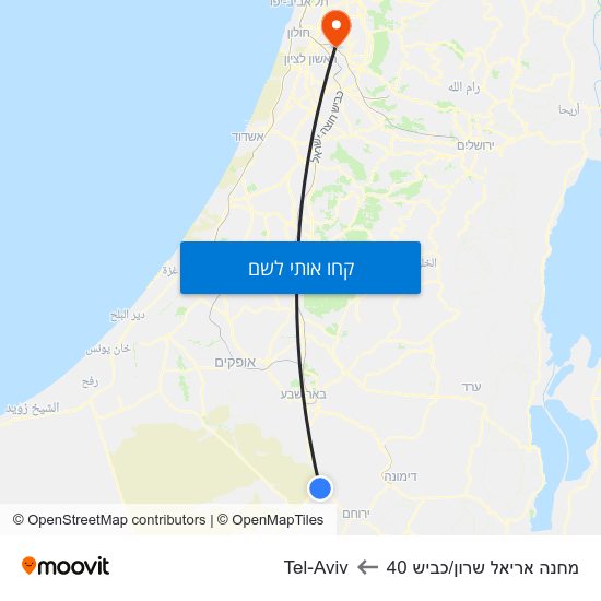 מפת מחנה אריאל שרון/כביש 40 לTel-Aviv
