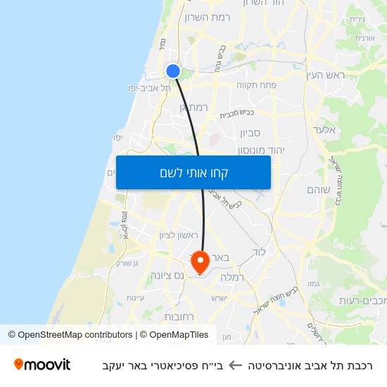 מפת רכבת תל אביב אוניברסיטה לבי״ח פסיכיאטרי באר יעקב