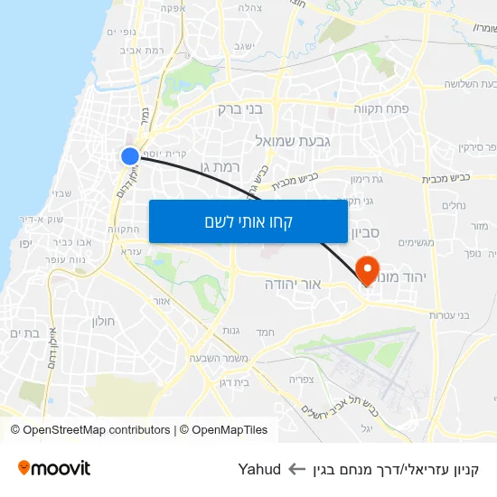 מפת קניון עזריאלי/דרך מנחם בגין לYahud