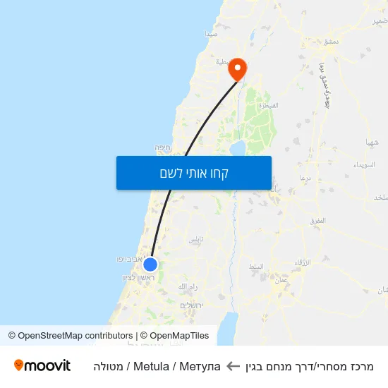 מפת מרכז מסחרי/דרך מנחם בגין לMetula / Метула / מטולה