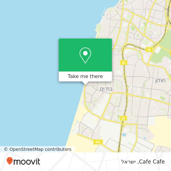 מפת Cafe Cafe, בן גוריון בת ים, תל אביב, 59000
