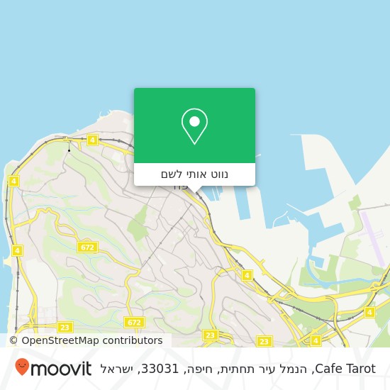 מפת Cafe Tarot, הנמל עיר תחתית, חיפה, 33031
