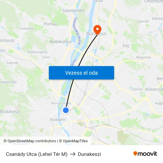Csanády Utca (Lehel Tér M) to Dunakeszi map