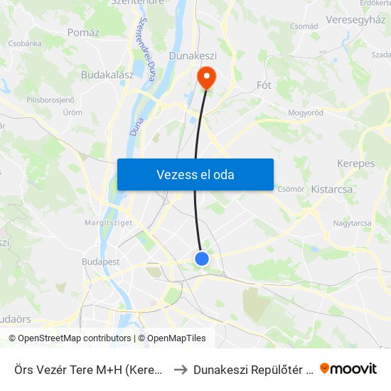 Örs Vezér Tere M+H (Kerepesi Út) to Dunakeszi Repülőtér LHDK map