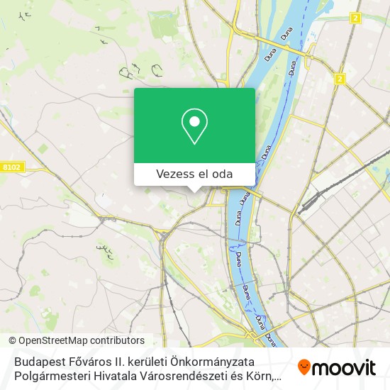Budapest Főváros II. kerületi Önkormányzata Polgármesteri Hivatala Városrendészeti és Körn térkép