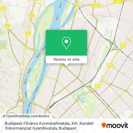 Budapest Főváros Kormányhivatala, XIII. Kerületi Önkormányzat Gyámhivatala térkép