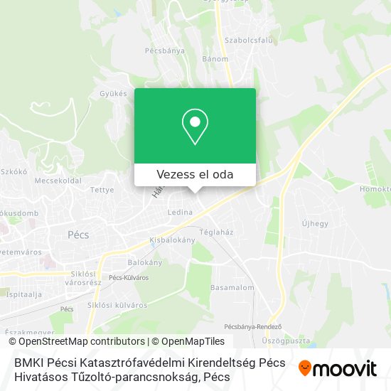 BMKI Pécsi Katasztrófavédelmi Kirendeltség Pécs Hivatásos Tűzoltó-parancsnokság térkép