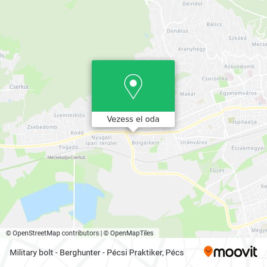 Military bolt - Berghunter - Pécsi Praktiker térkép
