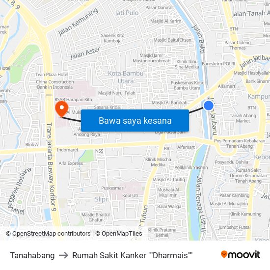 Tanahabang to Rumah Sakit Kanker ""Dharmais"" map