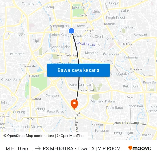 M.H. Thamrin to RS.MEDiSTRA - Tower A | VIP ROOM #723 map