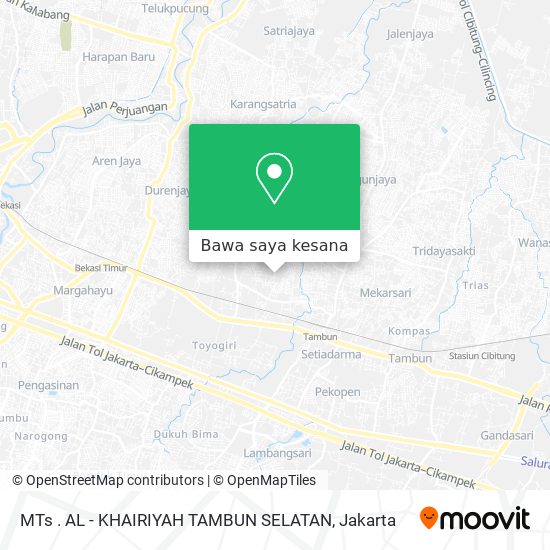 Peta MTs . AL - KHAIRIYAH TAMBUN SELATAN
