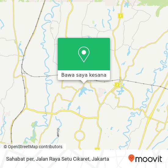 Peta Sahabat per, Jalan Raya Setu Cikaret