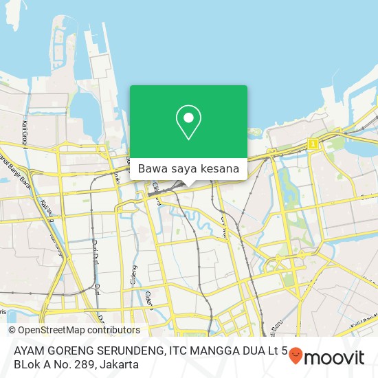 Peta AYAM GORENG SERUNDENG, ITC MANGGA DUA Lt 5 BLok A No. 289, Jl. Mangga Dua Raya, Mangga Dua 14430, Indonesia