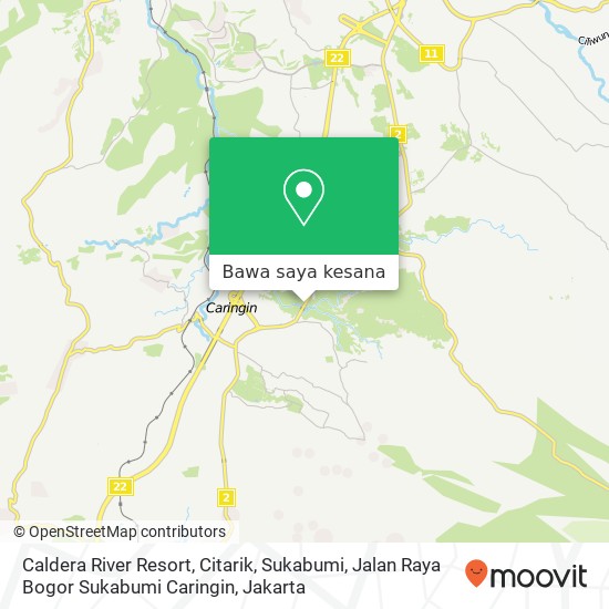 Peta Caldera River Resort, Citarik, Sukabumi, Jalan Raya Bogor Sukabumi Caringin