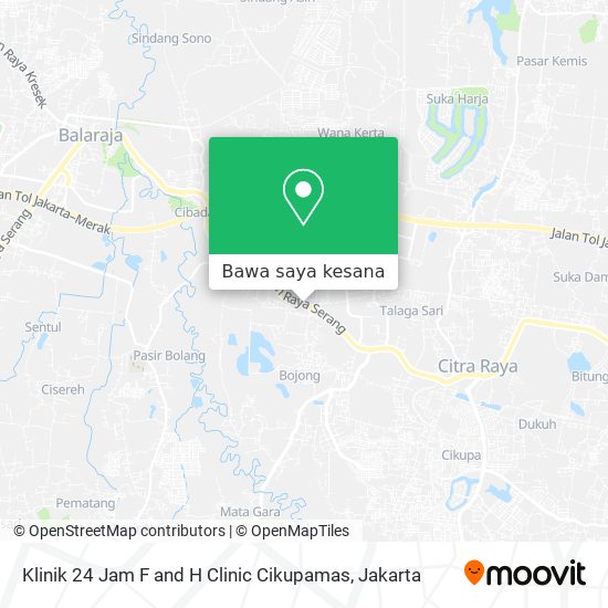 Peta Klinik 24 Jam F and H Clinic Cikupamas