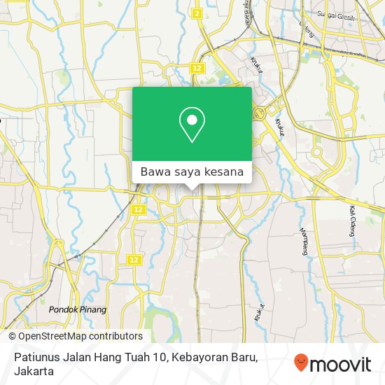 Peta Patiunus Jalan Hang Tuah 10, Kebayoran Baru