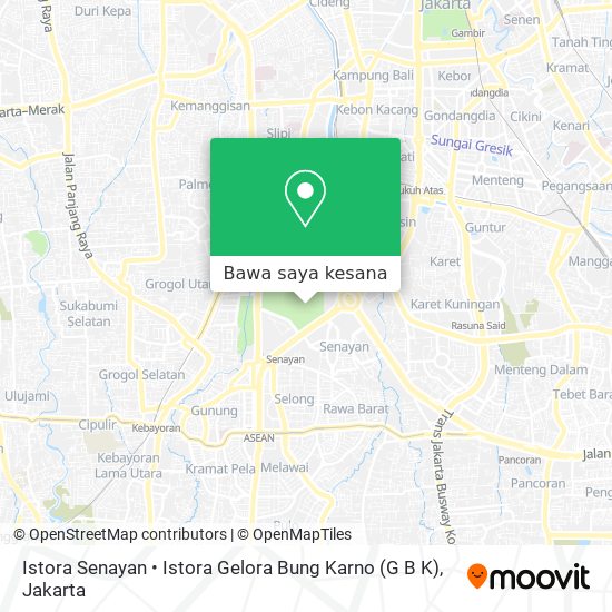 Peta Istora Senayan • Istora Gelora Bung Karno (G B K)