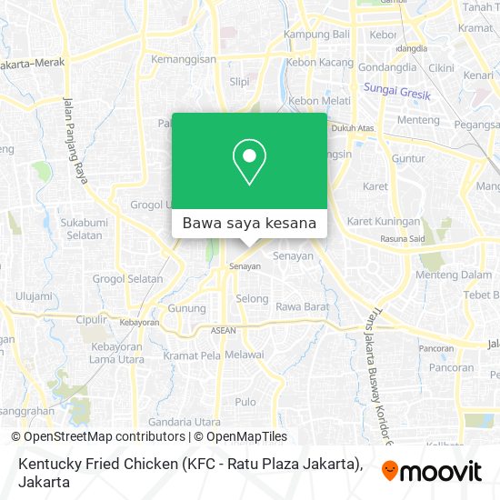 Peta Kentucky Fried Chicken (KFC - Ratu Plaza Jakarta)