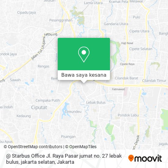 Peta @ Starbus Office Jl. Raya Pasar jumat no. 27 lebak bulus, jakarta selatan