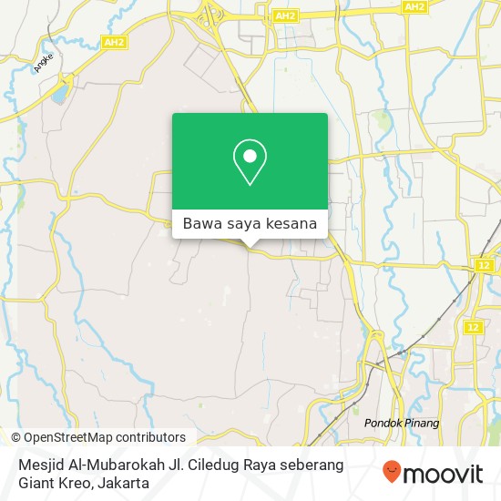 Peta Mesjid Al-Mubarokah Jl. Ciledug Raya seberang  Giant Kreo