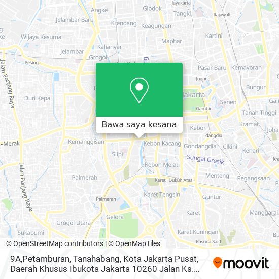 Peta 9A,Petamburan, Tanahabang, Kota Jakarta Pusat, Daerah Khusus Ibukota Jakarta 10260 Jalan Ks. Tubun